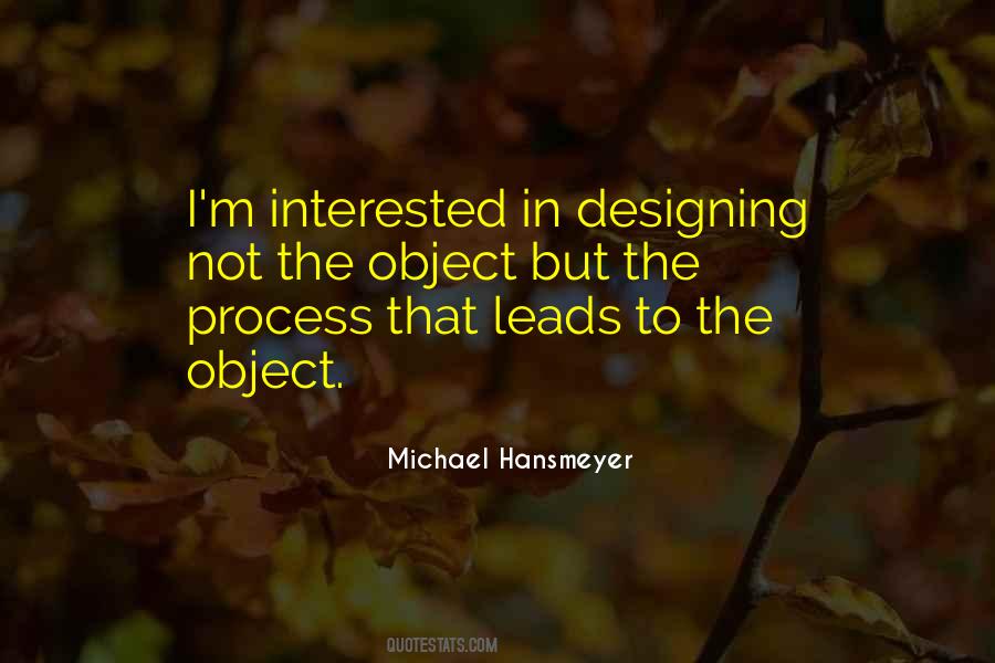 Quotes About Design Process #625945