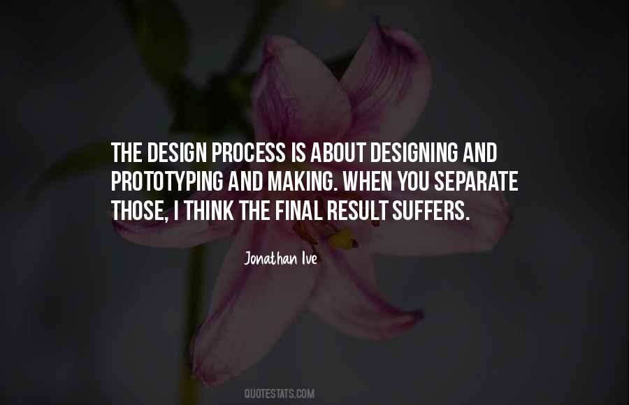Quotes About Design Process #9306