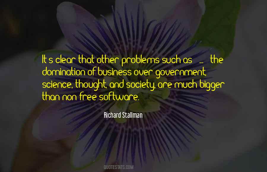 Quotes About Bigger Problems #291630