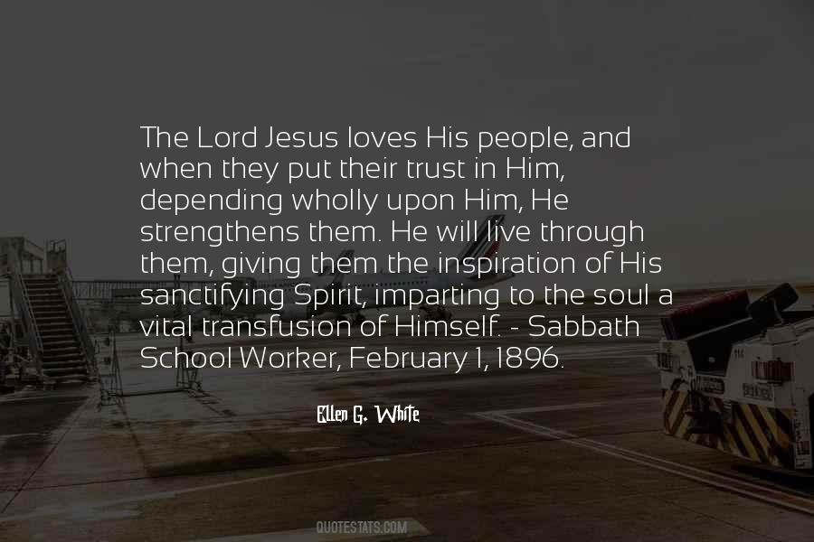 Quotes About The Lord Jesus #1078787