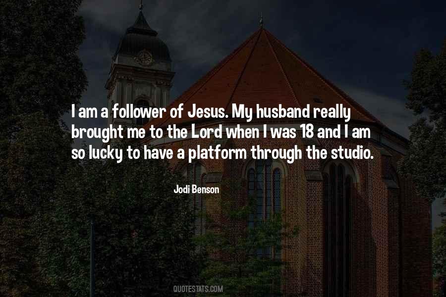 Quotes About The Lord Jesus #74719 Quotes About The Lord Jesus #74719
