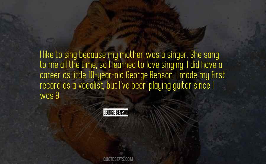 Quotes About Singing Career #1055499