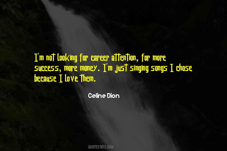 Quotes About Singing Career #1707641
