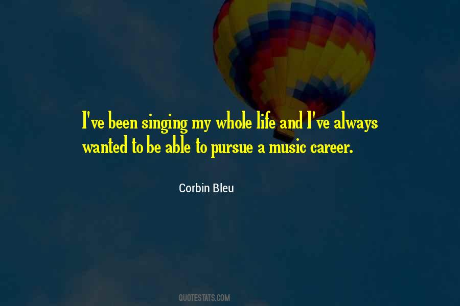 Quotes About Singing Career #1845507