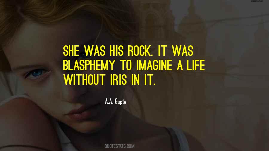 Quotes About Iris #1702852