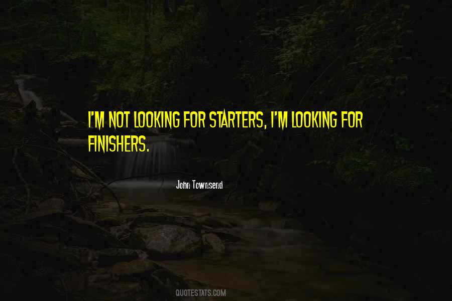 Quotes About Finishers #737857