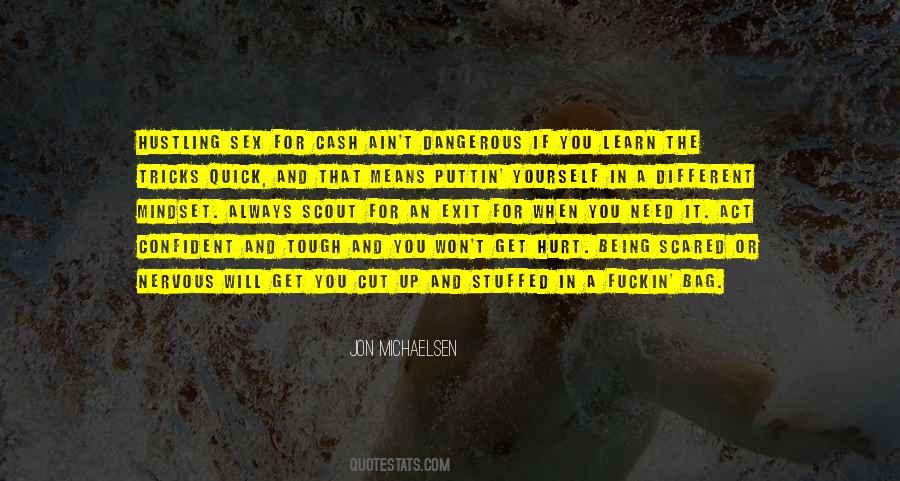 Quotes About Being Tough #137248