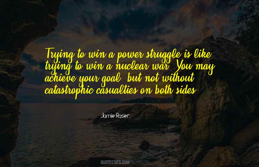 Quotes About Power Struggle #429665