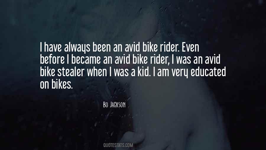 Quotes About Bike Rider #1679649