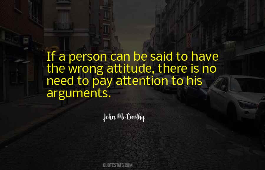 Quotes About Pay Attention #1249208