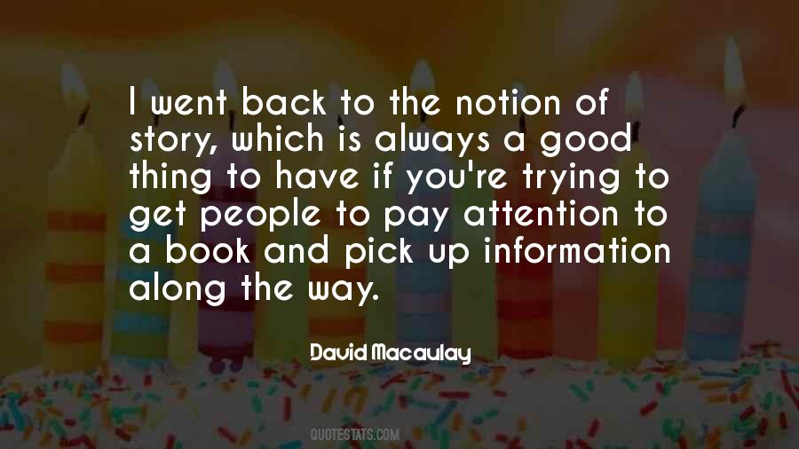 Quotes About Pay Attention #1254451