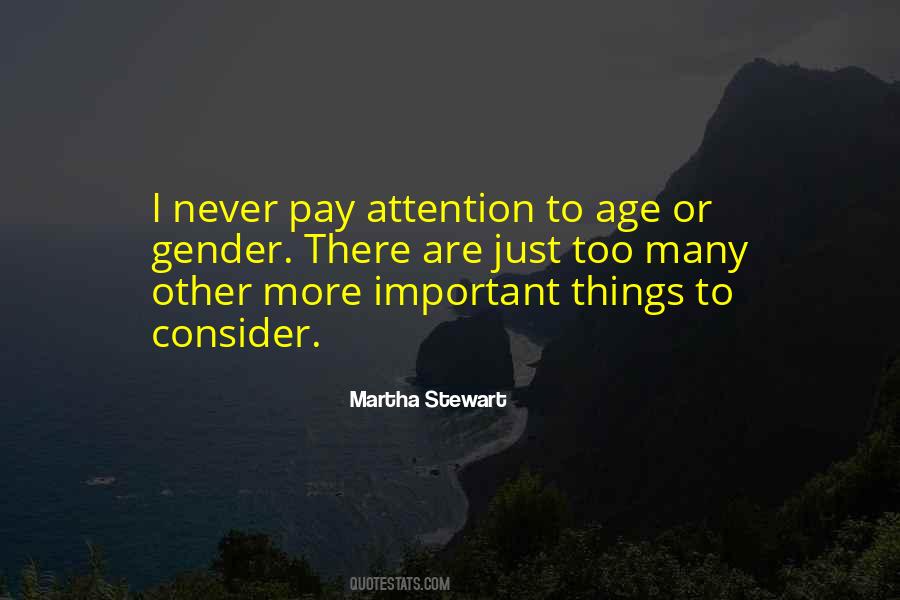 Quotes About Pay Attention #1330330