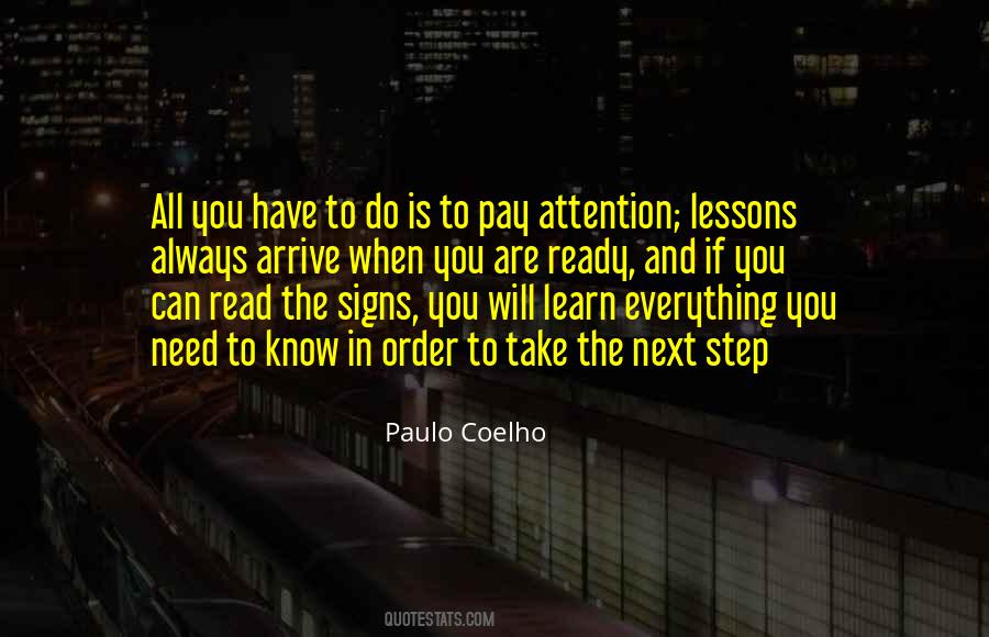 Quotes About Pay Attention #1436946