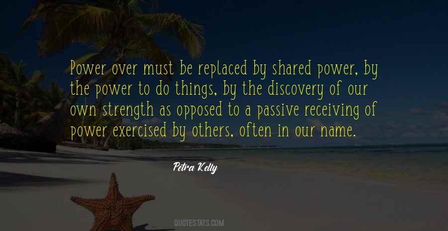 Quotes About Power Over Others #1395174