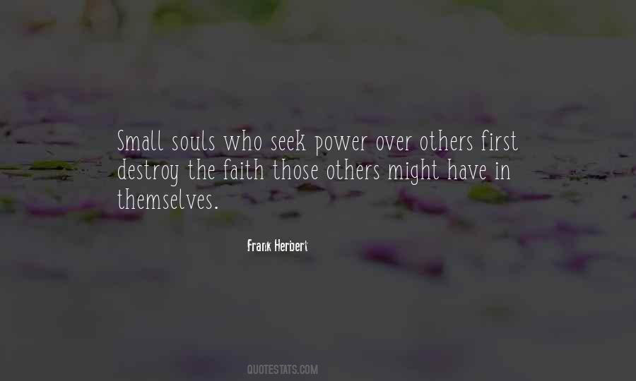 Quotes About Power Over Others #1690673