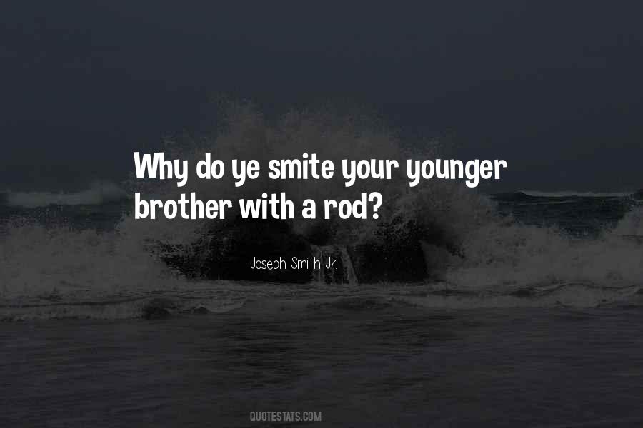 Quotes About A Younger Brother #115607