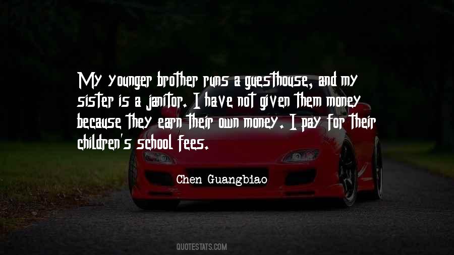 Quotes About A Younger Brother #604713