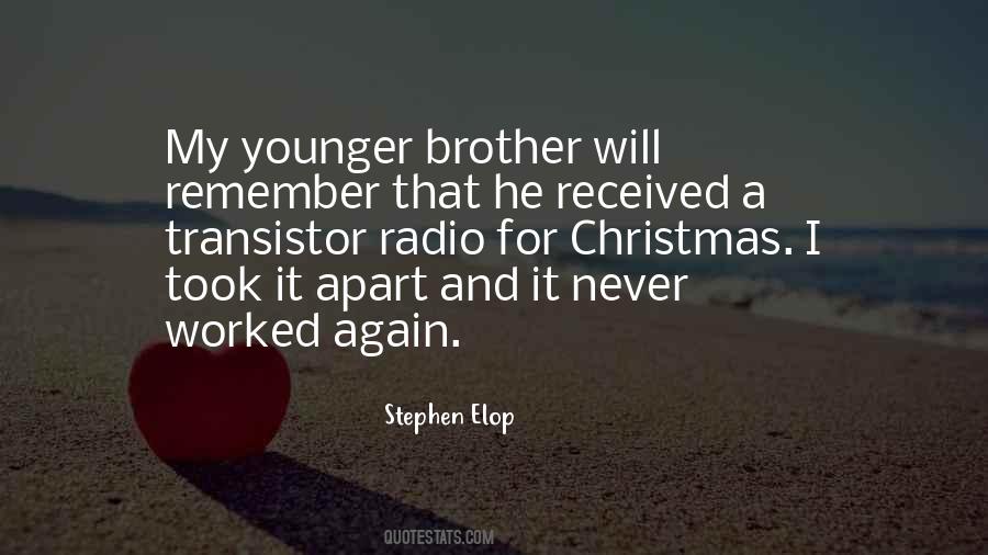 Quotes About A Younger Brother #946187