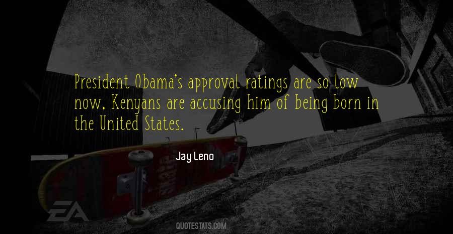 Approval Rating Quotes #67804