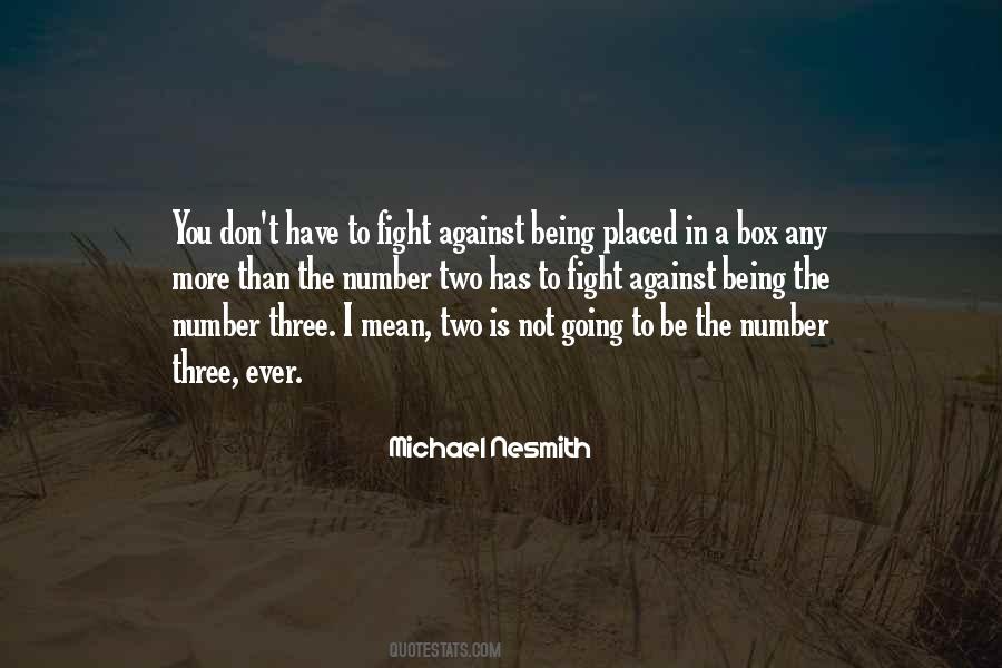 Quotes About Number Three #1476470