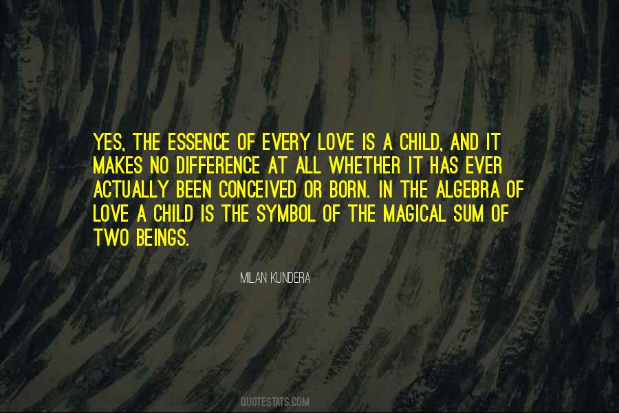 Quotes About Symbol Of Love #1639110