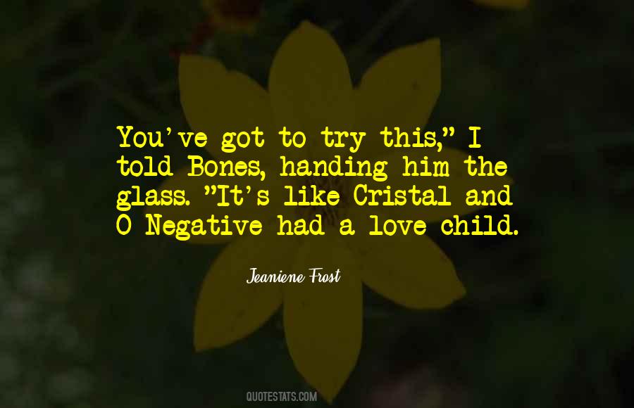 Quotes About Glass And Love #805264