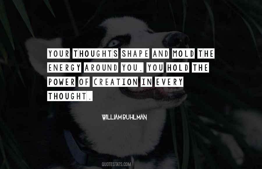 Quotes About Power Of Thoughts #315414