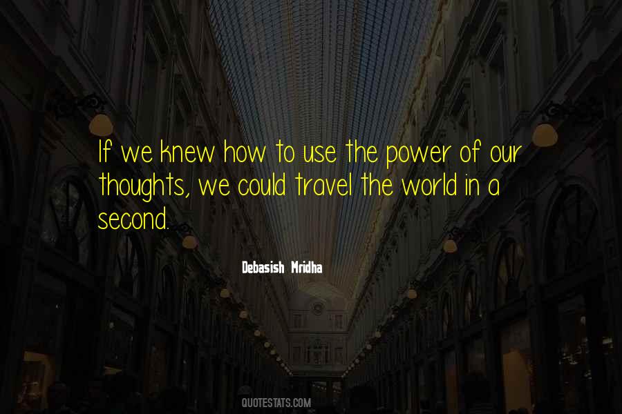 Quotes About Power Of Thoughts #404489