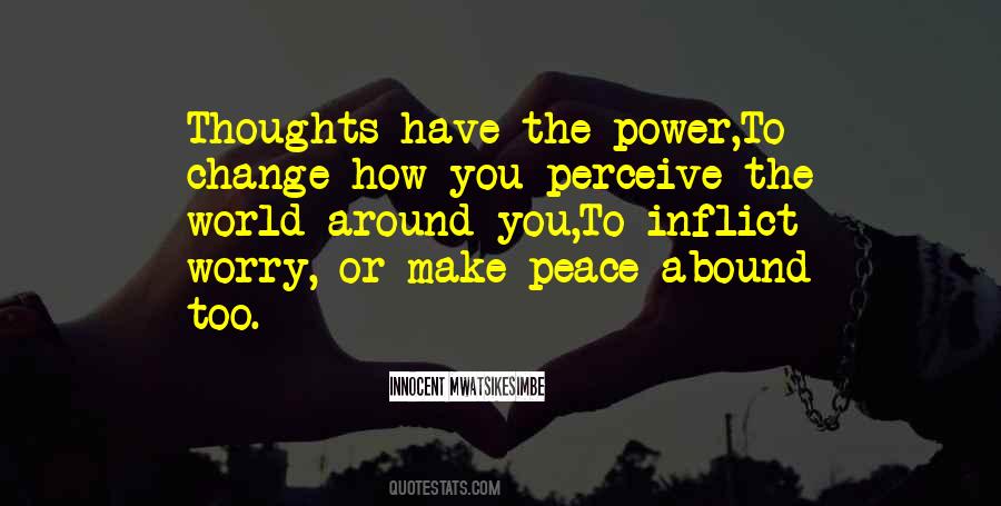 Quotes About Power Of Thoughts #485591