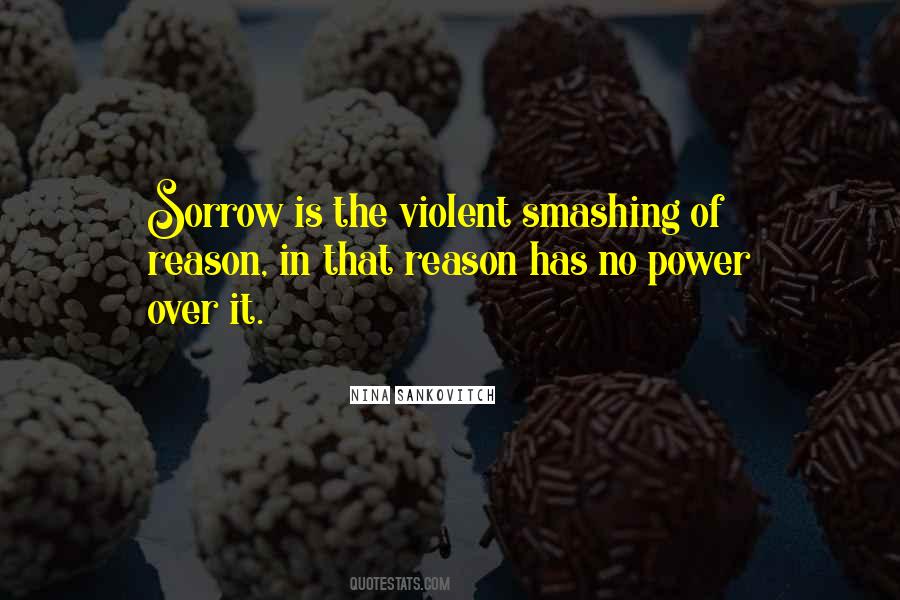 Quotes About Violent #1703222