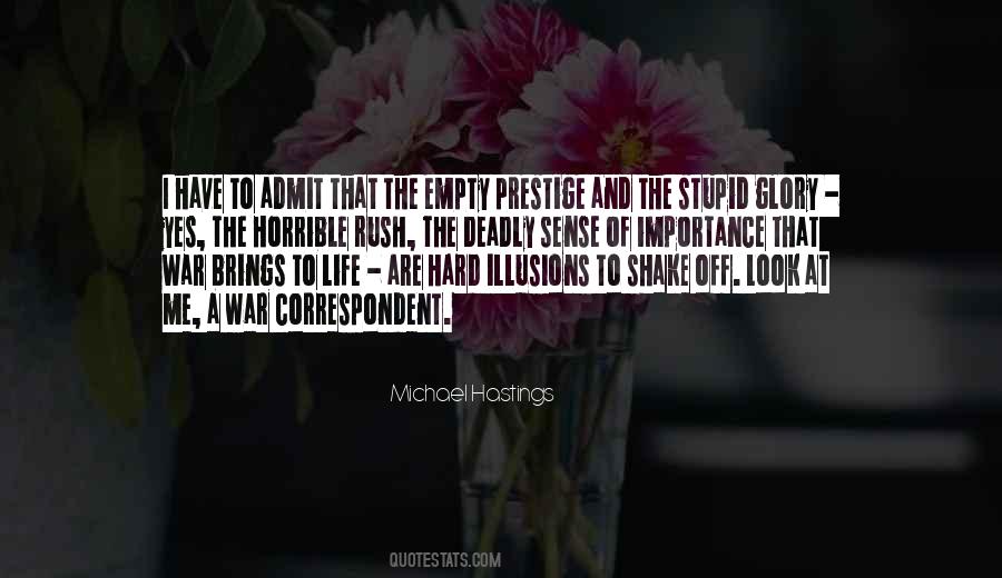 Quotes About Prestige #431418 Quotes About Prestige #431418