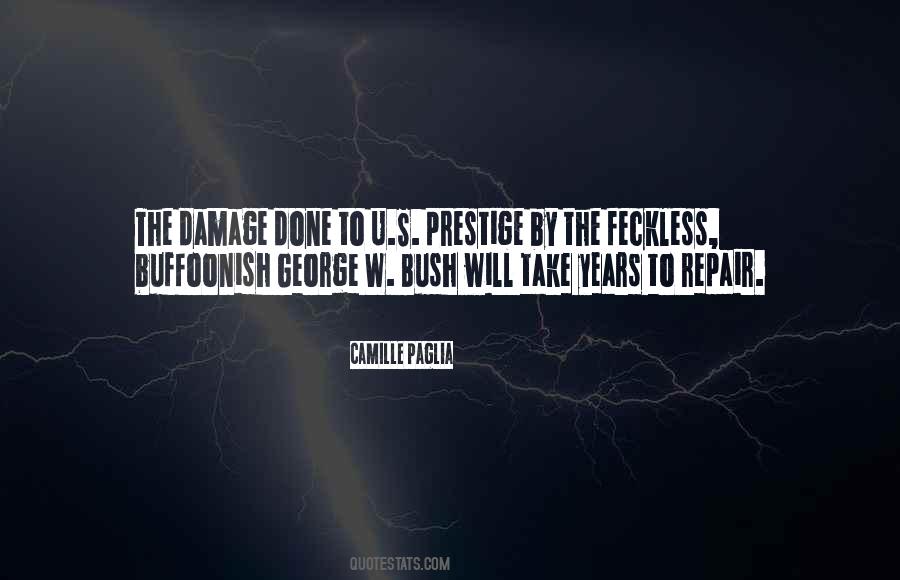 Quotes About Prestige #433574 Quotes About Prestige #433574