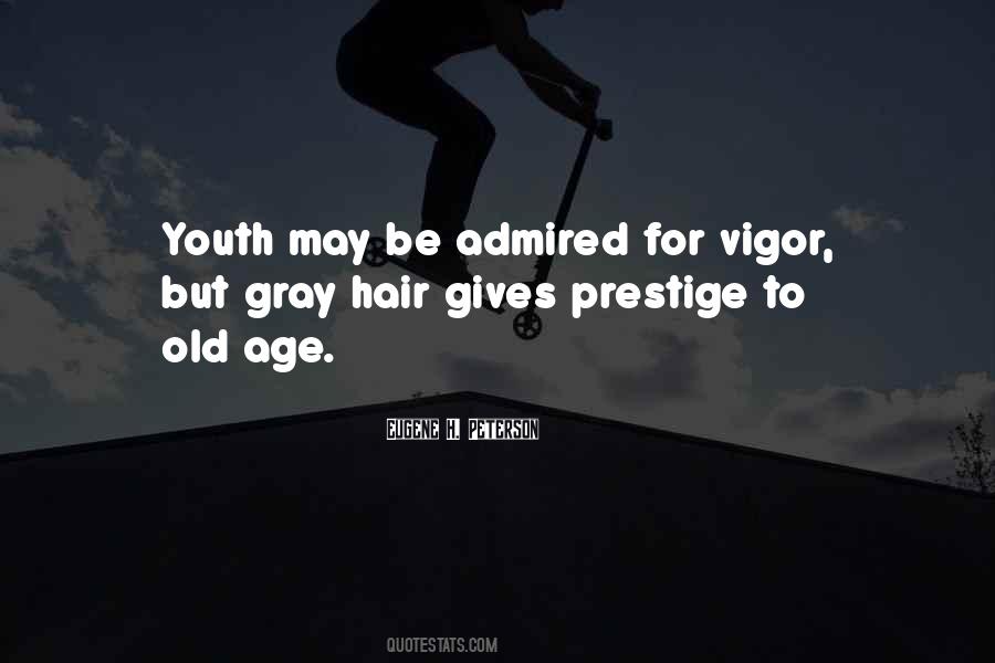 Quotes About Prestige #622570 Quotes About Prestige #622570