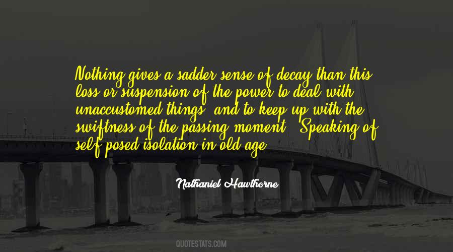 Quotes About Power Of Speaking #1342778