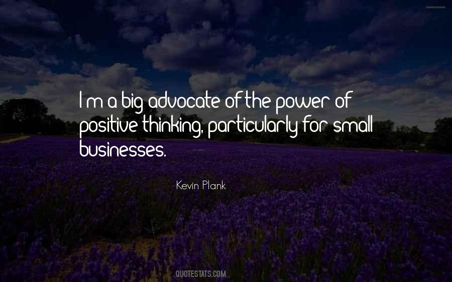 Quotes About Power Of Positive Thinking #1400132