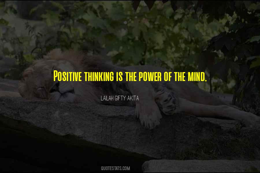 Quotes About Power Of Positive Thinking #1594507