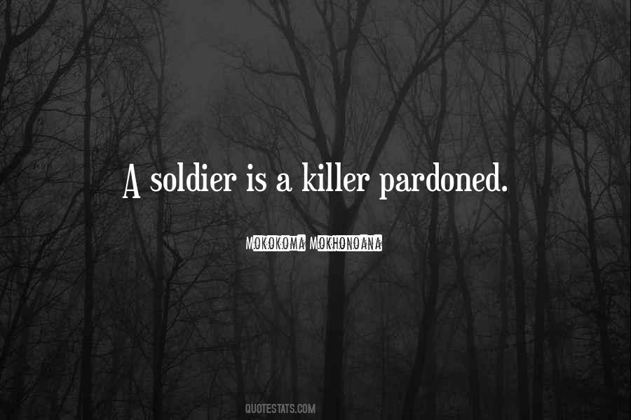 Quotes About A Killer #1097231