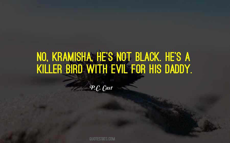 Quotes About A Killer #1351042