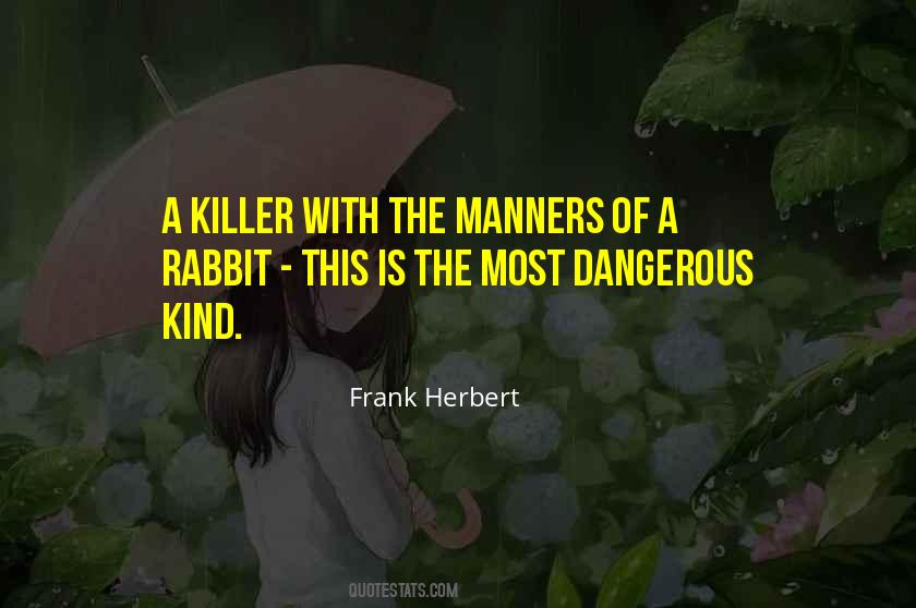 Quotes About A Killer #1420156