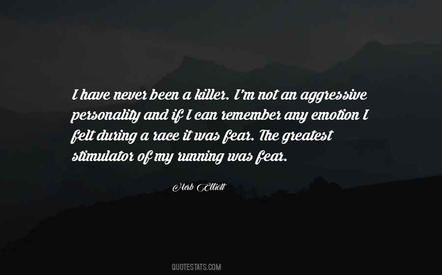 Quotes About A Killer #1810613