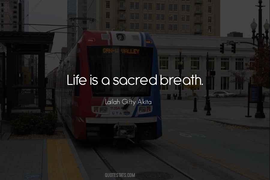 Quotes About Breath #1825388