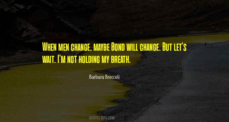 Quotes About Breath #1830879