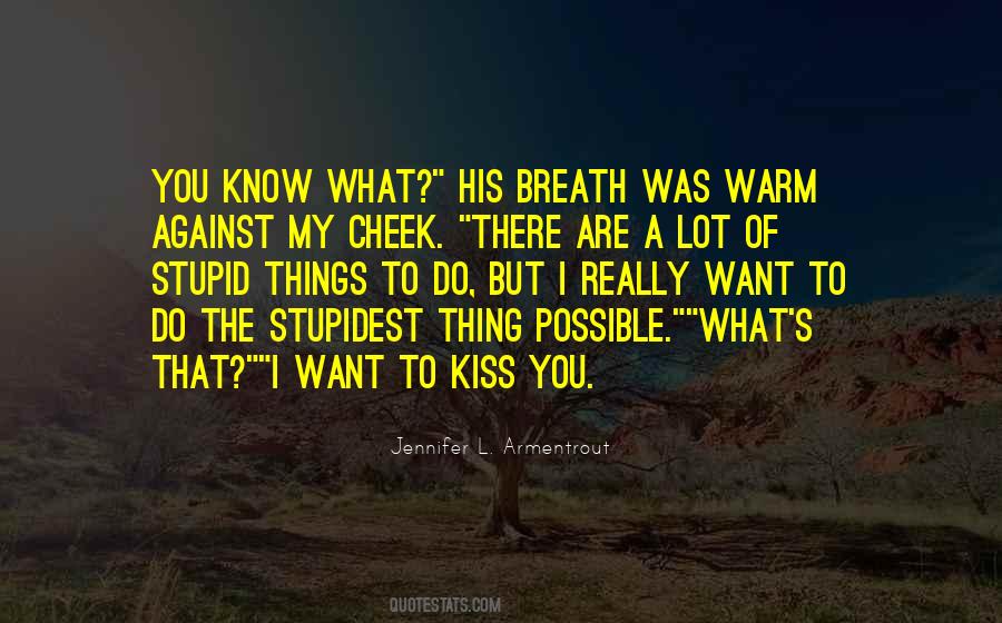 Quotes About Breath #1836083