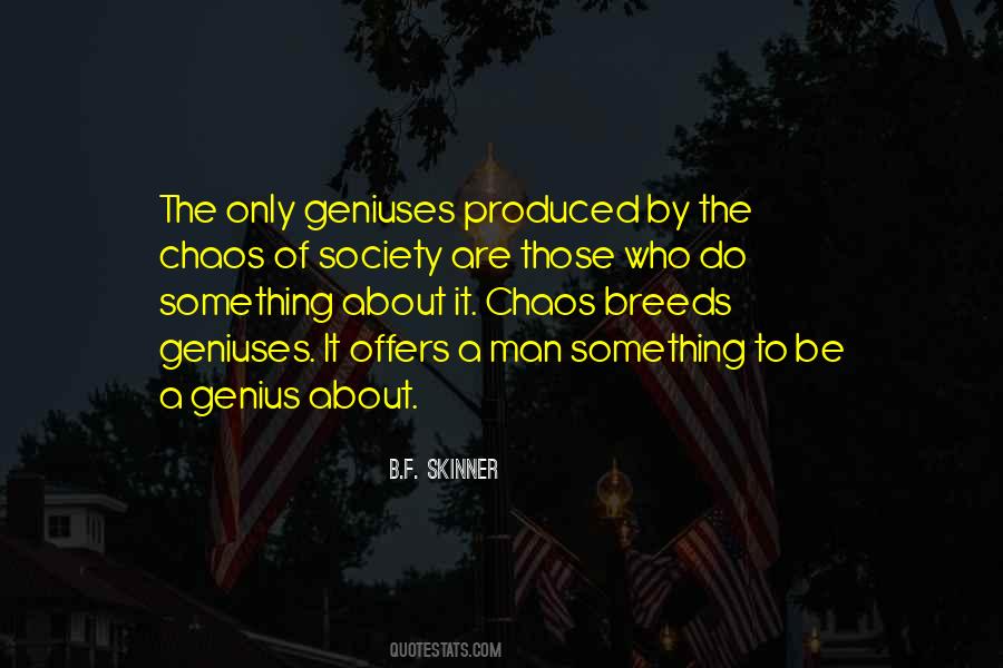 Quotes About Geniuses #1190590