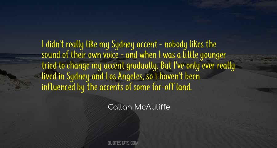 Quotes About Accents #1022073