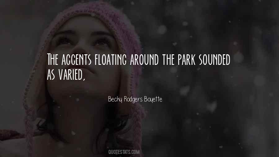 Quotes About Accents #1071810