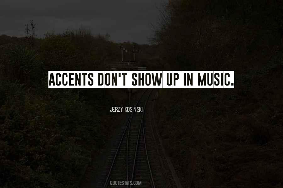 Quotes About Accents #1654212