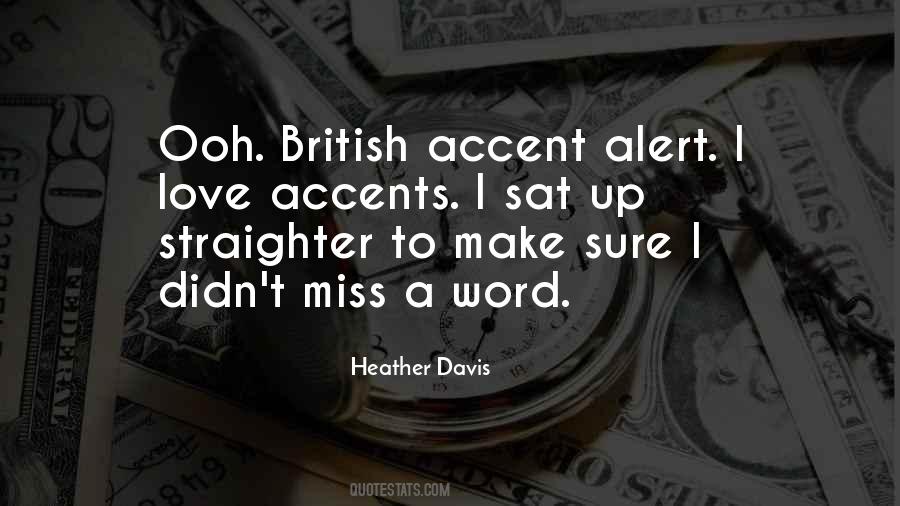 Quotes About Accents #1732106