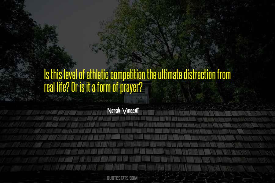 Life Competition Quotes #1412528