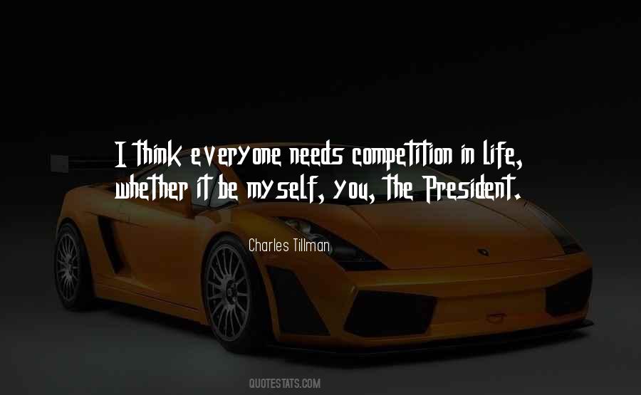 Life Competition Quotes #91101